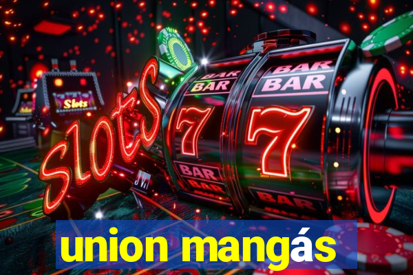 union mangás